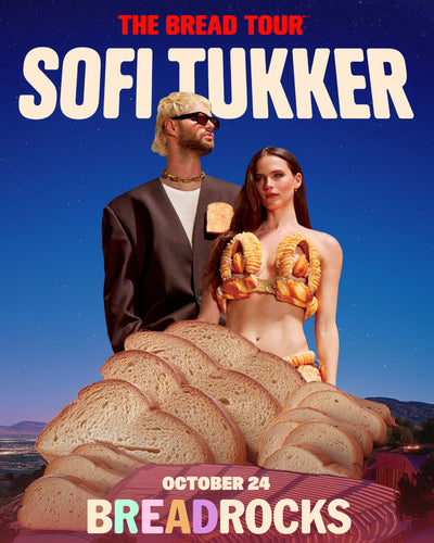 SOFI TUKKER BREADROCKS